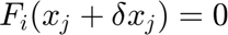 $$ F_i (x_j + \delta x_j) = 0$$