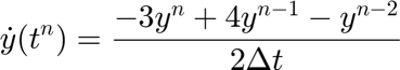 $$ \dot{y}(t^n) = \frac{-3 y^n + 4 y^{n-1} - y^{n-2}}{2 \Delta t}  $$